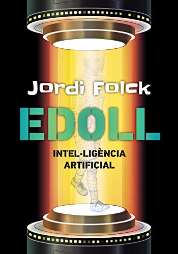 Imagen de archivo de EDOLL : Intel ligncia artificial (Edicions generals - Diversos) a la venta por medimops