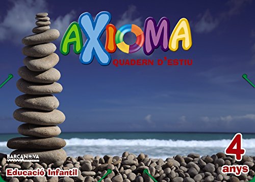 Stock image for Quadern estiu Axioma 4 anys. 4 Aos Educacin Infantil. Libro Del Alumno. Catalunya, Illes Balears for sale by Iridium_Books