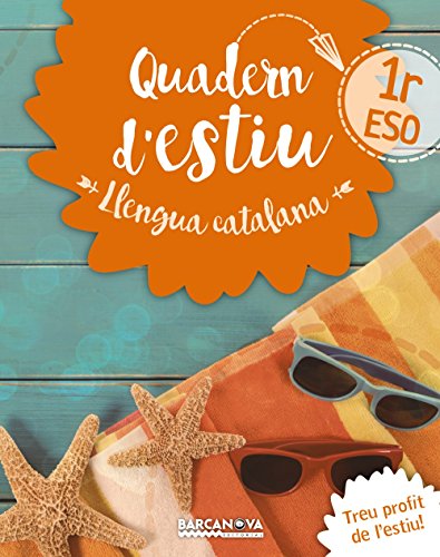Stock image for QUADERN D'ESTIU LLENGUA CATALANA 1R ESO for sale by Zilis Select Books