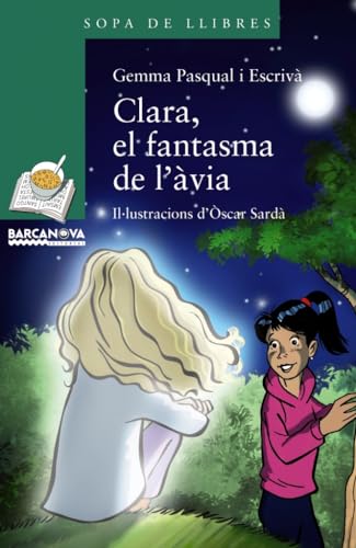 Imagen de archivo de CLARA, EL FANTASMA DE L'VIA. a la venta por KALAMO LIBROS, S.L.