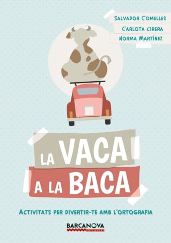 Stock image for La vaca a la baca for sale by Revaluation Books