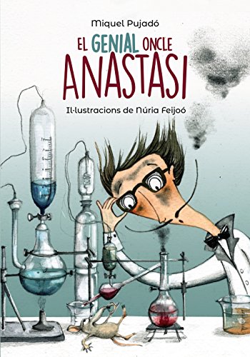 Stock image for EL GENIAL ONCLE ANASTASI. for sale by KALAMO LIBROS, S.L.