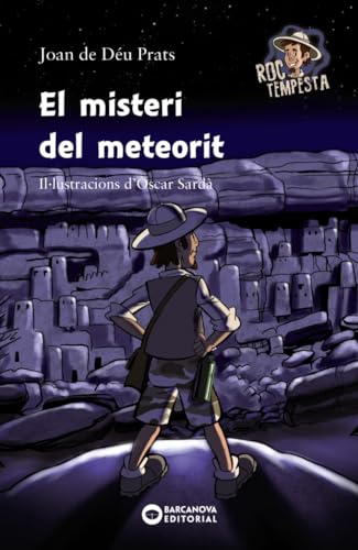 Imagen de archivo de EL MISTERI DEL METEORIT. a la venta por KALAMO LIBROS, S.L.