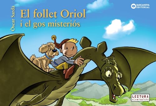 Imagen de archivo de El follet Oriol i el gos misteris a la venta por Revaluation Books