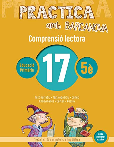 Beispielbild fr Practica amb Barcanova 17. Comprensi lectora: Text narratiu. Text espositiu. Cmic. Endevinalles. Cartell. Poesia (Quaderns) zum Verkauf von medimops