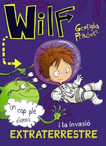 Imagen de archivo de WILF I LA INVASI EXTRATERRESTRE. a la venta por KALAMO LIBROS, S.L.