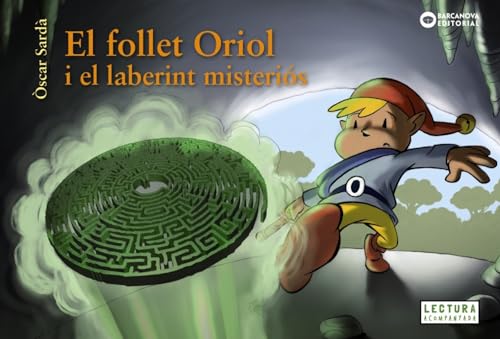 Imagen de archivo de EL FOLLET ORIOL I EL LABERINT MISTERIS. a la venta por KALAMO LIBROS, S.L.