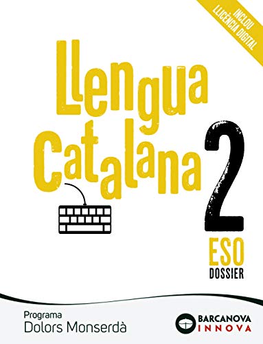 Imagen de archivo de Dolors Monserd 2 ESO. Dossier. Llengua catalana: Novetat (Innova) a la venta por medimops