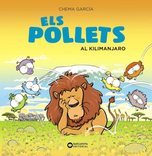 Stock image for ELS POLLETS AL KILIMANJARO. for sale by KALAMO LIBROS, S.L.