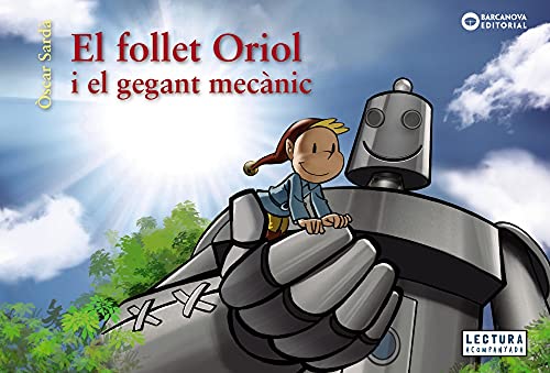 Imagen de archivo de El follet Oriol i el gegant mecnic a la venta por AG Library