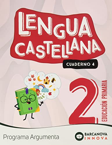 9788448956448: Argumenta 2. Lengua castellana. Cuaderno 4 (Innova 2) - 9788448956448
