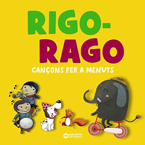 Stock image for RIGO-RAGO. CANONS PER A MENUTS. for sale by KALAMO LIBROS, S.L.