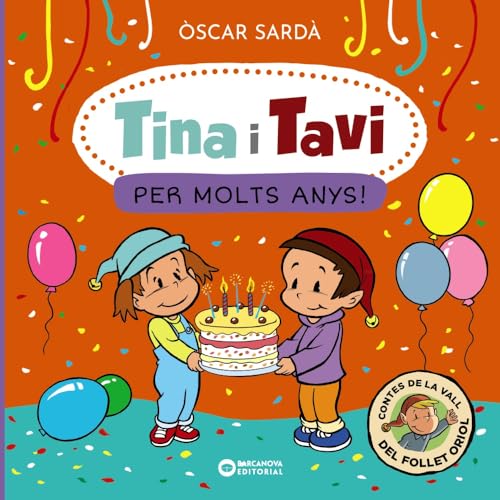 Imagen de archivo de TINA I TAVI. PER MOLTS ANYS!. a la venta por KALAMO LIBROS, S.L.