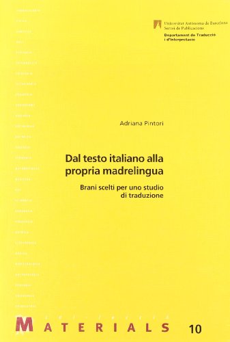 Dal testo italiano alla propia madrelingua - Pintori, Adriana