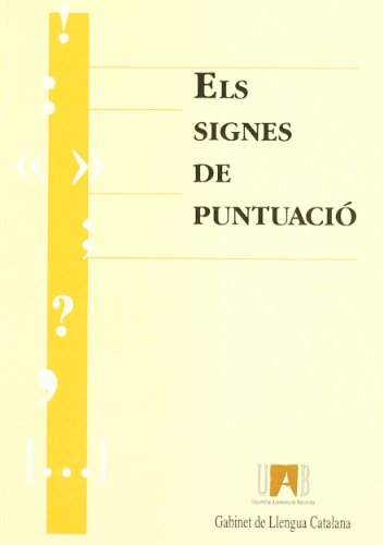 Imagen de archivo de ELS SIGNES DE PUNTUACIO. GABINET DE LLENGUA CATALANA a la venta por Prtico [Portico]