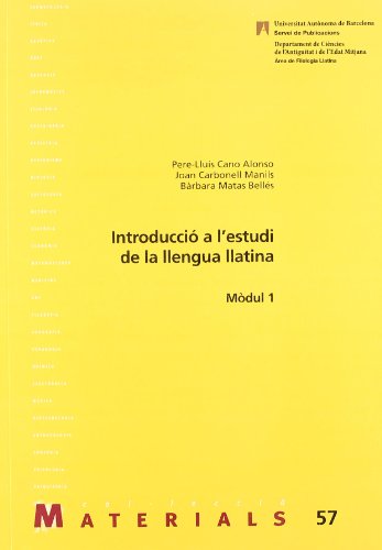 9788449013867: Introducci a l'estudi de la llengua llatina: Mdul 1: 57 (Materials)