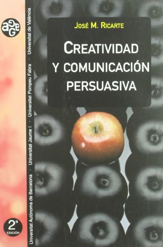 9788449017872: Creatividad y comunicacin persuasiva: 4 (Aldea Global)