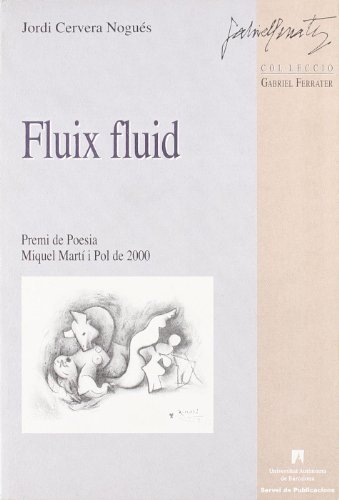 Imagen de archivo de Fluix fluid a la venta por Hilando Libros