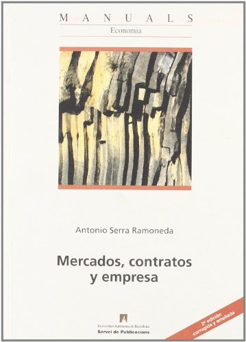 Imagen de archivo de MERCADOS, CONTRATOS Y EMPRESA a la venta por Libreria HYPATIA BOOKS