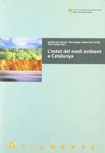 Stock image for L'ESTAT DEL MEDI AMBIENT A CATALUNYA for sale by Prtico [Portico]