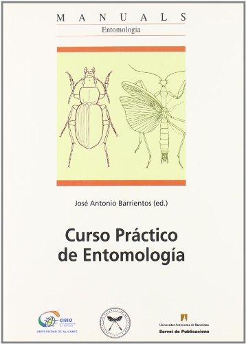 Stock image for Curso practico de entomologia/ Basic Course in Entomology (Manuals) (Spanish Edition) for sale by Iridium_Books