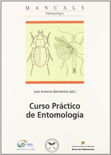 9788449023835: Curso prctico de entomologa (Manuals) (Spanish Edition)