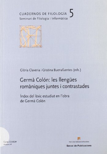 Stock image for Germ? Col?n: les lleng?es rom?niques juntes i contrastades for sale by Hilando Libros