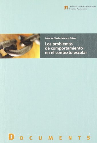 Stock image for Los problemas de comportamiento en el contexto escolar for sale by Hilando Libros