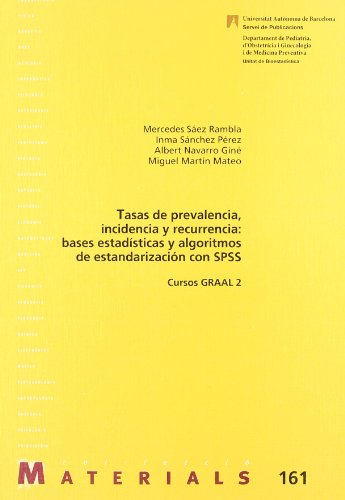 Stock image for Tasas de prevalencia, incidencia y recurrencia: bases estad?sticas y algoritmos for sale by Hilando Libros