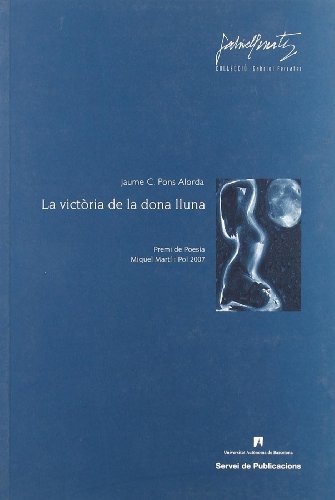 Imagen de archivo de La victria de la dona lluna a la venta por Iridium_Books