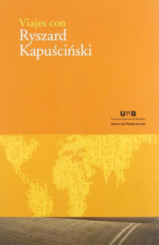 Stock image for Viajes con Ryszard Kapuscinski for sale by Hilando Libros