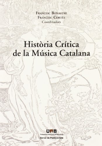 Imagen de archivo de HISTRIA CRTICA DE LA MSICA CATALANA a la venta por Antrtica