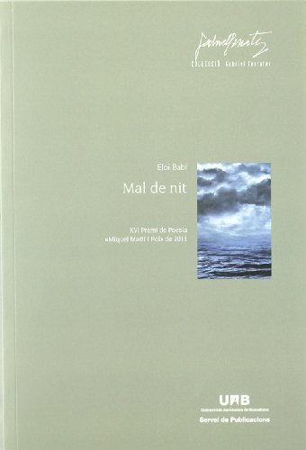 Imagen de archivo de Mal de nit: XVI Premi de Poesia MiqueBab , Eloi a la venta por Iridium_Books