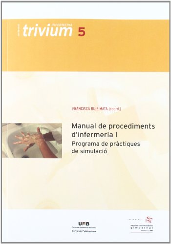 Imagen de archivo de Manual de procediments d'infermeria I a la venta por Hilando Libros