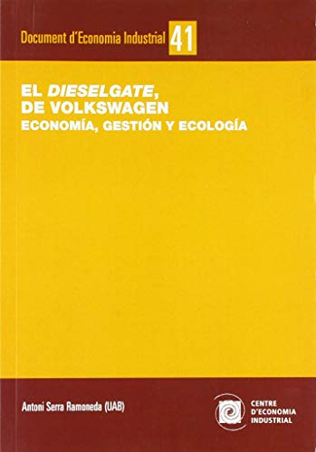 Beispielbild fr El Dieselgate de Volkswagen zum Verkauf von Zilis Select Books