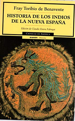 Stock image for Historia de los indios de la nueva espaa. fray toribio bena for sale by Iridium_Books
