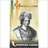 9788449203176: Moctezuma (Personajes ilustres) (English and Spanish Edition)