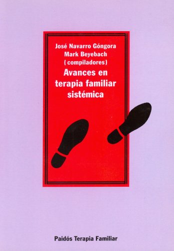 Imagen de archivo de AVANCES EN TERAPIA FAMILIAR SISTMICA a la venta por Zilis Select Books