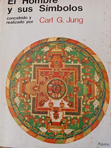 El hombre y sus sÃ­mbolos (Spanish Edition) (9788449301612) by Jung, Carl G.