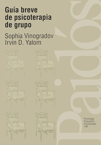 9788449302244: Gua breve de psicoterapia de grupo: 148 (Psicologa Psiquiatra Psicoterapia)