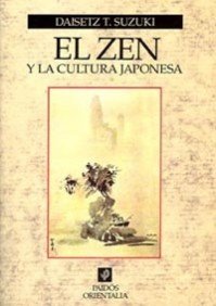 9788449302398: El zen y la cultura japonesa / Zen and Japanese Culture