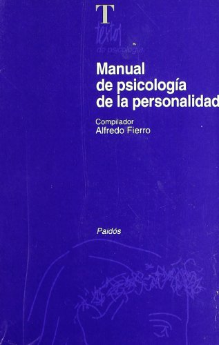 9788449303166: Manual de psicologa de la personalidad: 1 (Psicologa Psiquiatra Psicoterapia)