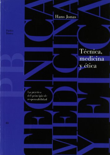 tecnica medicina y etica paidos basica 32083 jonas h p - Jonas, Hans