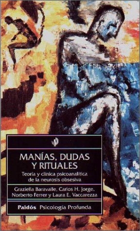 Beispielbild fr Manias, dudas y rituales / Manias, Doubts and Rituals (Destino Infantil) zum Verkauf von medimops