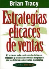 Stock image for Estrategias eficaces de ventas: El siTracy, Brain for sale by Iridium_Books