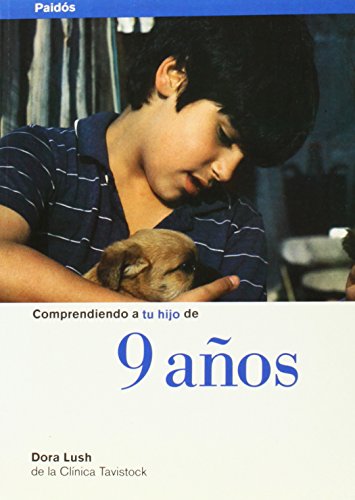 9788449304552: Comprendiendo a tu hijo de 9 anos / Understanding Your Child from 9 Years: 1