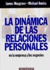 Stock image for La dinmica de las relaciones laborales en la empresa y los negocios for sale by LibroUsado GRAN VA