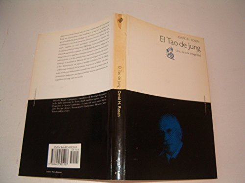 El tao de Jung / the Tao of Jung (Spanish Edition) (9788449305207) by Rosen, David H.