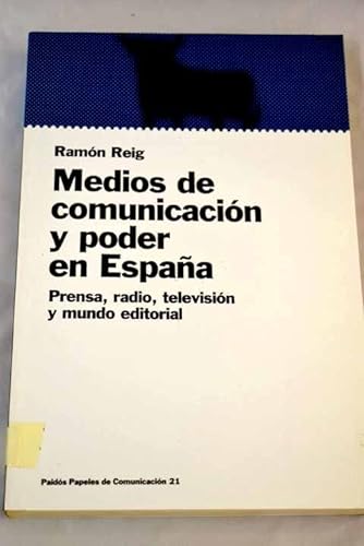9788449306013: Medios de comunicacion y poder en espana / Media and Power in Spain