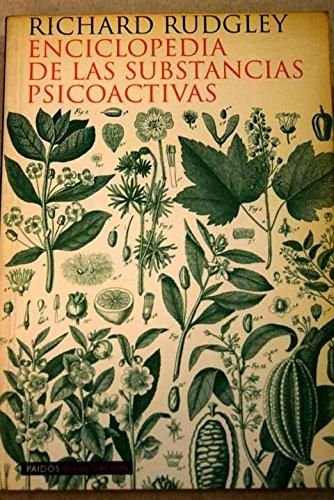 9788449306648: Enciclopedia de las sustancias psicoactivas